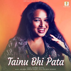 Tainu Bhi Pata (Studio)