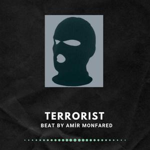 Terrorist