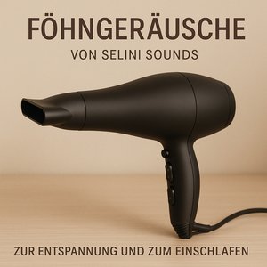 Föhngeräusche