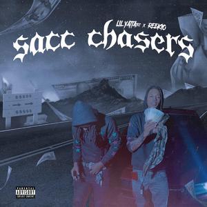 Sacc Chasers (feat. Reekio)