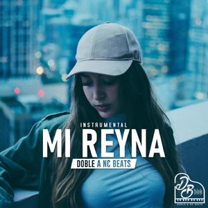 Mi Reyna