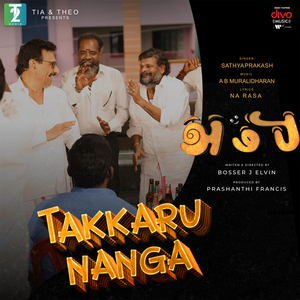 Takkaru Nanga (From "Ambi")
