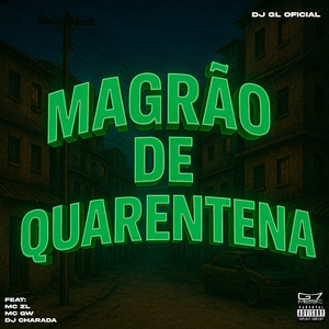 Magrão de Quarentena