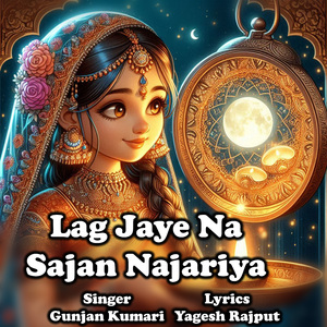 Lag Jaye Na Sajan Najariya