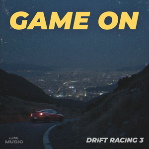 Game on (Drift Racing 3)