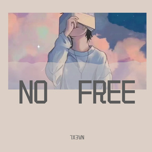 NO FREE (Prod By.Burger)