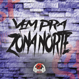 Vem pra Zona Norte