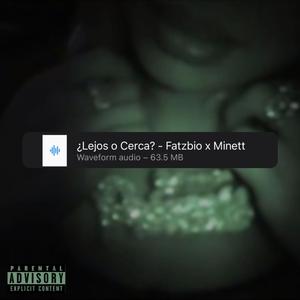 ¿Lejos o Cerca?
