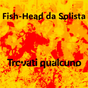 Trovati qualcuno (Demo)