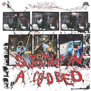 sweating in a cold bed (feat. autumndropsdead)