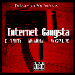 Internet Gangsta