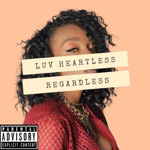 Regardless