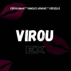 Virou Ex