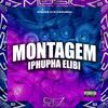 MC BM OFICIAL - Montagem Iphupha Elibi