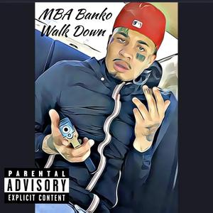 Walk Down (feat. Kkash, MBA Tutu & Lil Kka$h)