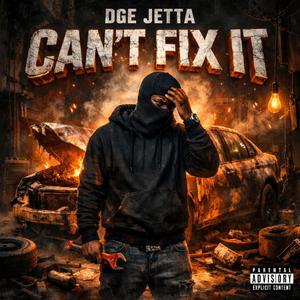 Can't Fix It