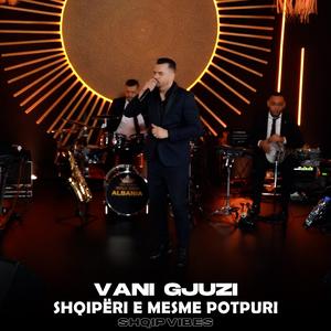 Shqipëri e Mesme Potpuri