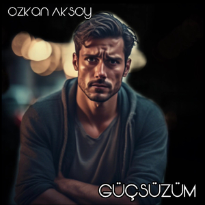 Güçsüzüm