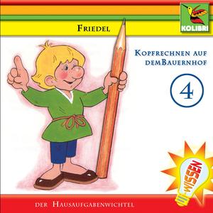 Friedel der Hausaufgabenwichtel - Folge 4 - Kopfrechnen auf dem Bauernhof - Track 4