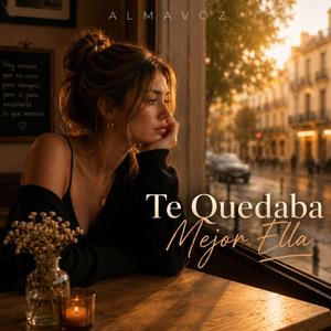 Te Quedaba Mejor Ella