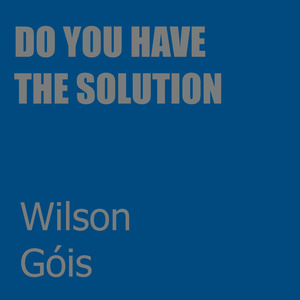 Do You Have the Solution