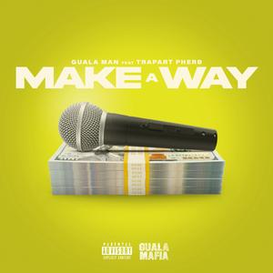 Make a Way (feat. TrapArt Pherb)