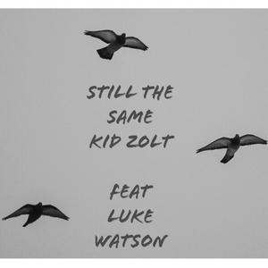 Still The Same