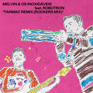 Tarmac (Rockers Mix)