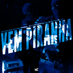 Vem Piranha