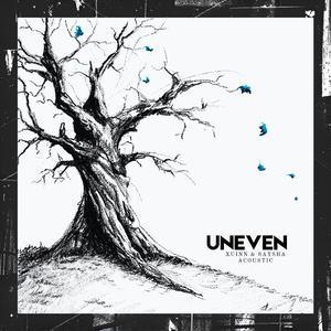 Uneven (Acoustic)