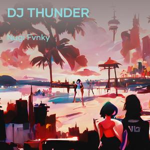 Dj Thunder