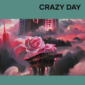 Crazy Day