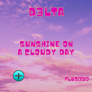 Sunshine On A Cloudy Day (Radio Edit)
