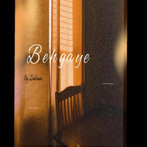 BEHGAYE