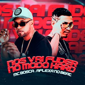 Nós Vai Fuder no Modo Hard