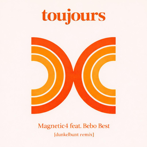 Toujours (Remix)
