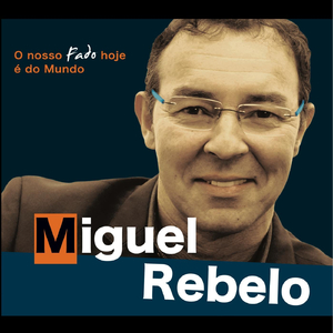 O Nosso Fado Hoje É do Mundo