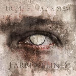 Farbenblind (feat. Pad & Siem)