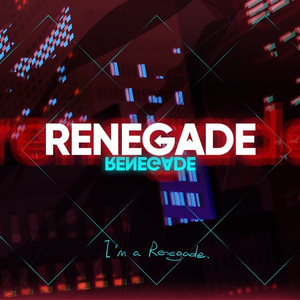 Renegade (《明日方舟》EP)