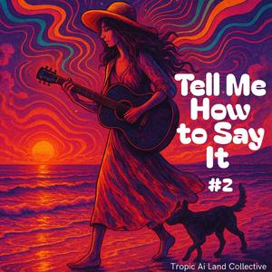 Tell Me How to Say It #2(Love Reggae -Power Bass 2025) Session #136