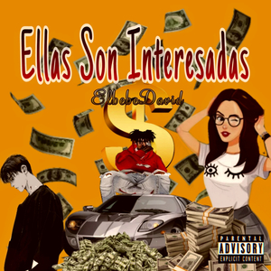 Ellas Son Interesadas