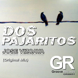 Dos Pajaritos (Original Mix)
