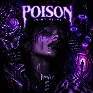 Poison In My Veins