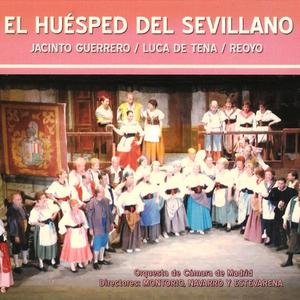 El Huésped del Sevillano: "Salid, Mis Fieles Criados"-"Castellano, Toledano..."