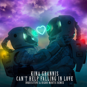 Can't Help Falling In Love (Inquisitive & Rigor Mortis Remix)