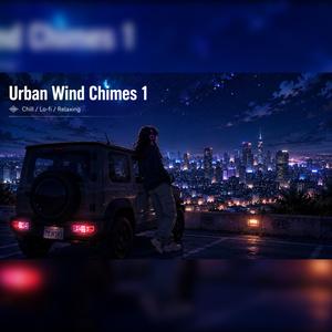 Urban Wind Chimes 1