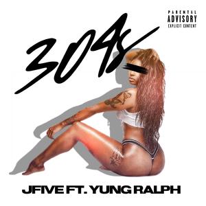 304s (feat. Yung Ralph)