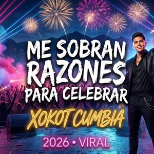 Me Sobran Razones (Cumbia Regional)