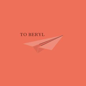 To Beryl