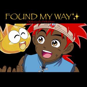 Found My Way (feat. Delta Deez)